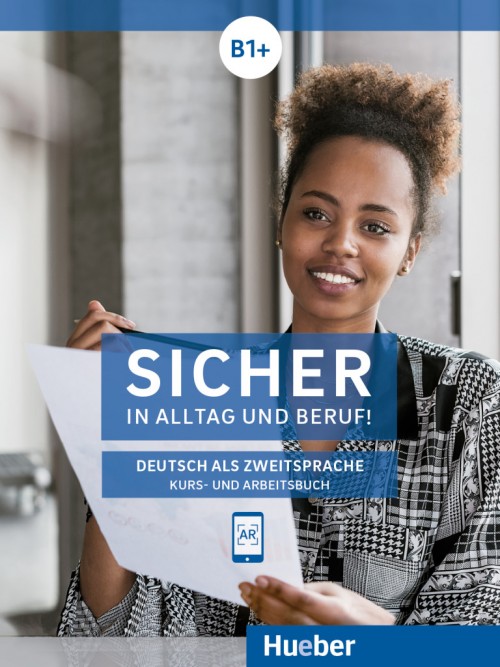 Sicher in Alltag und Beruf! B1